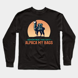 Alpaca My Bags Long Sleeve T-Shirt